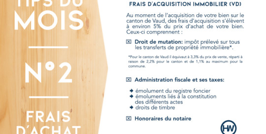 TIPS DU MOIS N°02 : FRAIS D’ACQUISITION IMMOBILIER (VD)
